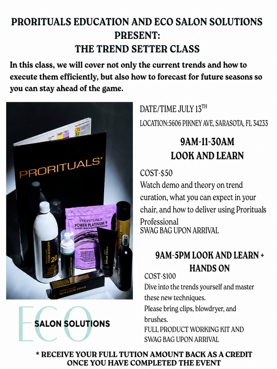ProRituals Trend Setters Event - July 13th, 2026