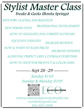 Load image into Gallery viewer, Stylist Master Class (Freaks &amp; Geeks) - Sept 28th &amp; 29th, 2025 (Bonita Springs)