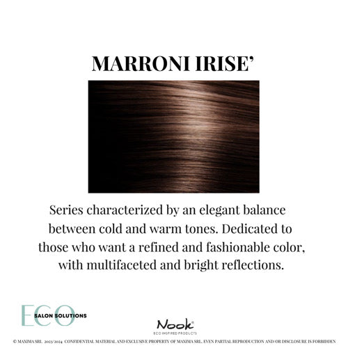 Nook Origin (.71) Marroni Brown Iris Series