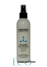 Load image into Gallery viewer, Mantra Versatility Color-Safe Leave-In Conditioner (New &amp; Improved Formula Has Arrived)