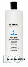 Load image into Gallery viewer, Mantra Versatility Color-Safe Leave-In Conditioner (New &amp; Improved Formula Has Arrived)